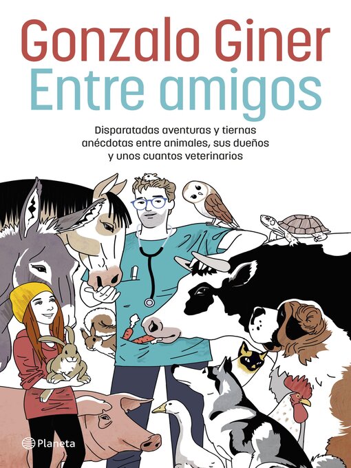 Title details for Entre amigos by Gonzalo Giner - Available